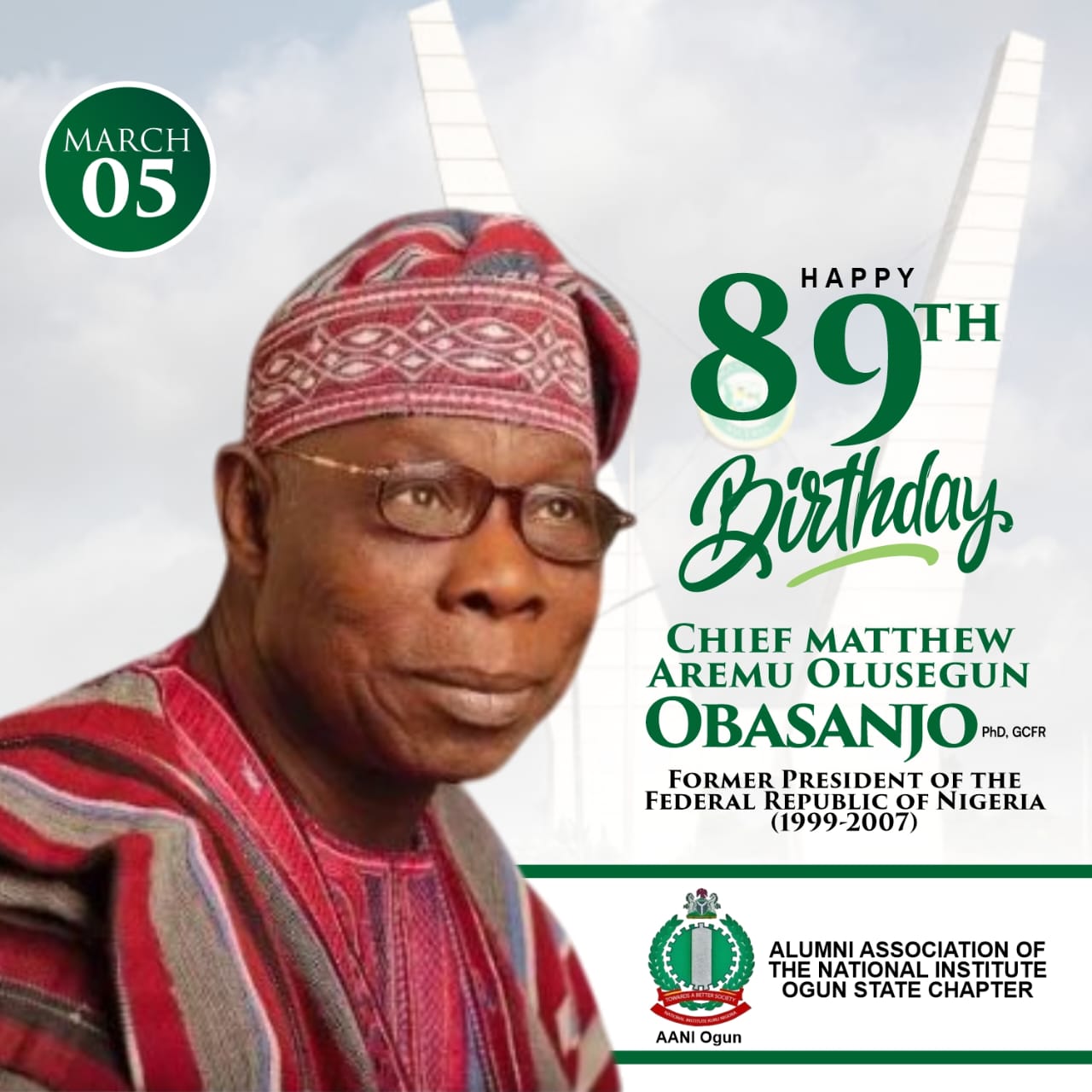 ALUMNI ASSOCIATION OF THE NATIONAL INSTITUTE FELICITATES WITH CHIEF OLUSEGUN OBASANJO ON HIS BIRTHDAY